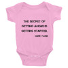 The secret of getting ahead is getting started. - Mark Twain - Infant Baby Rib Bodysuit Motivational quotes 7800345