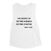 The secret of getting ahead is getting started. - Mark Twain - Women's Flowy Muscle Tank Motivational quotes 7800348