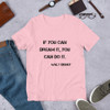 If you can dream it, you can do it. - Walt Disney - Unisex Short Sleeve Jersey T-Shirt Motivational quotes 7800229