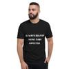 Always deliver more than expected. - Lightweight Fashion Short Sleeve T-Shirt Motivational quotes 7800732