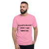 Always deliver more than expected. - Lightweight Fashion Short Sleeve T-Shirt Motivational quotes 7800732