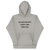 Always deliver more than expected. - Unisex Hoodie Motivational quotes 7801857