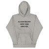 Always deliver more than expected. - Unisex Hoodie Motivational quotes 7801857
