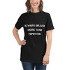 Always deliver more than expected. - Unisex Organic T-Shirt Motivational quotes 7801748