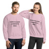 There is always a reason to smile. - Unisex Crewneck Sweatshirt Motivational quotes 7800995