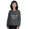 There is always a reason to smile. - Unisex Crewneck Sweatshirt Motivational quotes 7800995
