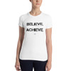 Believe. Achieve. Succeed. - Women's The Favorite Tee Motivational quotes 7801278