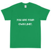 You are your own limit. - Ultra Cotton T-Shirt Motivational quotes 7800546