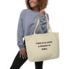 There is always a reason to smile. - Organic Cotton Large Tote Motivational quotes 7801834
