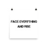 Face everything and rise - Photo Paper Poster Motivational quotes 7800977