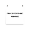 Face everything and rise - Photo Paper Poster Motivational quotes 7800977