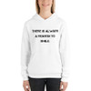 There is always a reason to smile. - Unisex Fleece Pullover Hoodie Motivational quotes 7801454