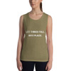 Let things fall into place. - Women's Flowy Muscle Tank Motivational quotes 7801365