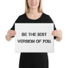 Be the best version of you. - Canvas Motivational quotes 7800473