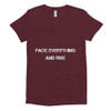 Face everything and rise - Women's Tri-Blend T-Shirt Motivational quotes 7800843