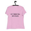 Let things fall into place. - Women's Relaxed Short Sleeve Jersey Tee Motivational quotes 7801781