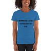 Happiness looks gorgeous on you. - Ladies Cotton Short Sleeve T-Shirt Motivational quotes 7800601