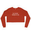 Be the best version of you. - Women's Fleece Crop Sweatshirt Motivational quotes 7801519