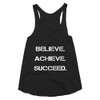 Believe. Achieve. Succeed. - Women's Tri-Blend Racerback Tank Motivational quotes 7800818