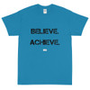 Believe. Achieve. Succeed. - Ultra Cotton T-Shirt Motivational quotes 7800633