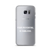 Your potential is endless. - Samsung Case Motivational quotes 7801419