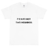 F-E-A-R hast two meanings: - Ultra Cotton T-Shirt Motivational quotes 7800585