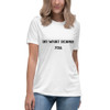 Do what scares you. - Women's Relaxed Short Sleeve Jersey Tee Motivational quotes 7801737