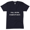 Fall seven, stand up eight. - Unisex Short Sleeve Crew Neck Motivational quotes 7800953