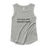 Old ways won't open new doors. - Ladies' Cap Sleeve T-Shirt Motivational quotes 7800966