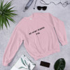 Do what scares you. - Unisex Crewneck Sweatshirt Motivational quotes 7800809