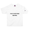 Face everything and rise - Heritage Jersey T-Shirt Motivational quotes 7801818