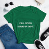 Fall seven, stand up eight. - Ladies Ringspun Fashion Fit T-Shirt Motivational quotes 7800799