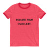 You are your own limit. - Lightweight Ringer Tee Motivational quotes 7801238