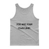 You are your own limit. - Ultra Cotton Tank Top Motivational quotes 7800407