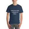 There is always a reason to smile. - Ultra Cotton T-Shirt Motivational quotes 7800745