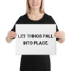 Let things fall into place. - Canvas Motivational quotes 7800461