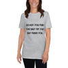 Either you run the day or the day runs you. - Unisex Softstyle T-Shirt Motivational quotes 7809994