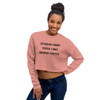 Storms make trees take deeper roots. - Women's Fleece Crop Sweatshirt Motivational quotes 7812020