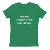 Your best teacher is your last mistake. - Ladies' The Boyfriend Tee Motivational quotes 7810401