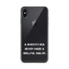 A smooth sea never made a skillful sailor. - iPhone Case Motivational quotes 7811123