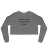 You only fail when you stop trying. - Women's Fleece Crop Sweatshirt Motivational quotes 7812001