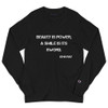 Beauty is power; a smile is its sword. - John Ray - Long Sleeve T-Shirt Motivational quotes 7812809