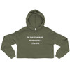 Be brave. Nobody remembers a coward. - Women's Fleece Crop Hoodie Motivational quotes 7812113