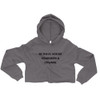 Be brave. Nobody remembers a coward. - Women's Fleece Crop Hoodie Motivational quotes 7812113