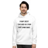 Your best teacher is your last mistake. - Unisex Hoodie Motivational quotes 7812981