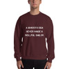 A smooth sea never made a skillful sailor. - Unisex Crewneck Sweatshirt Motivational quotes 7810764