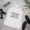 Storms make trees take deeper roots. - Ladies Triblend Racerback Tank Motivational quotes 7810801
