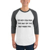 Either you run the day or the day runs you. - Unisex Fine Jersey Raglan Tee Motivational quotes 7811549