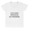 Love is about appreciation, not possessions. - Lightweight V-Neck T-Shirt Motivational quotes 7811826