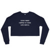 Good things happen to those who hustle. - Women's Fleece Crop Sweatshirt Motivational quotes 7812033